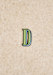 Letra D - Verde